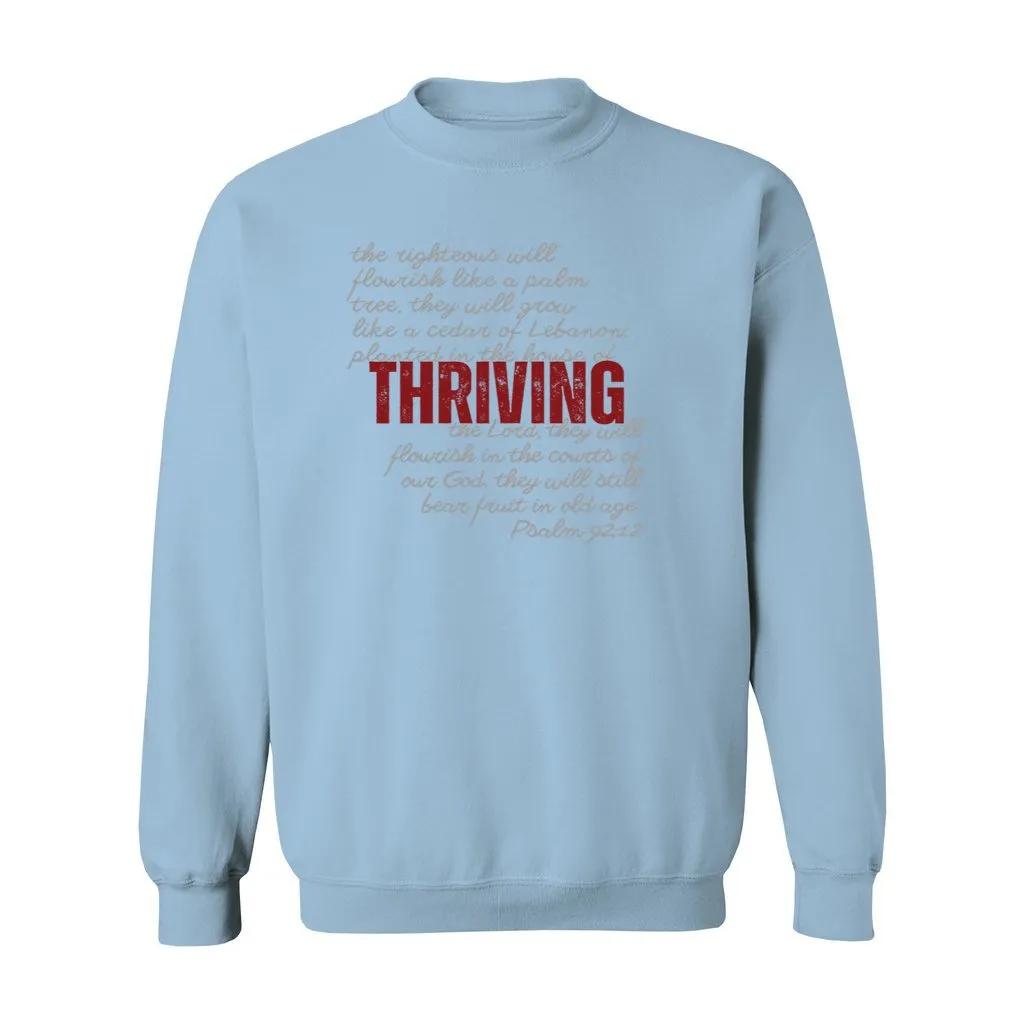 Thriving Unisex Crewneck Sweatshirt